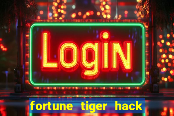 fortune tiger hack apk dinheiro infinito